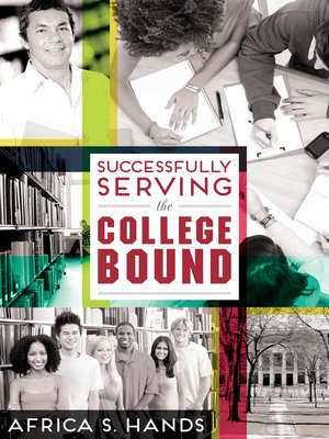 cover image of Successfully Serving the College Bound